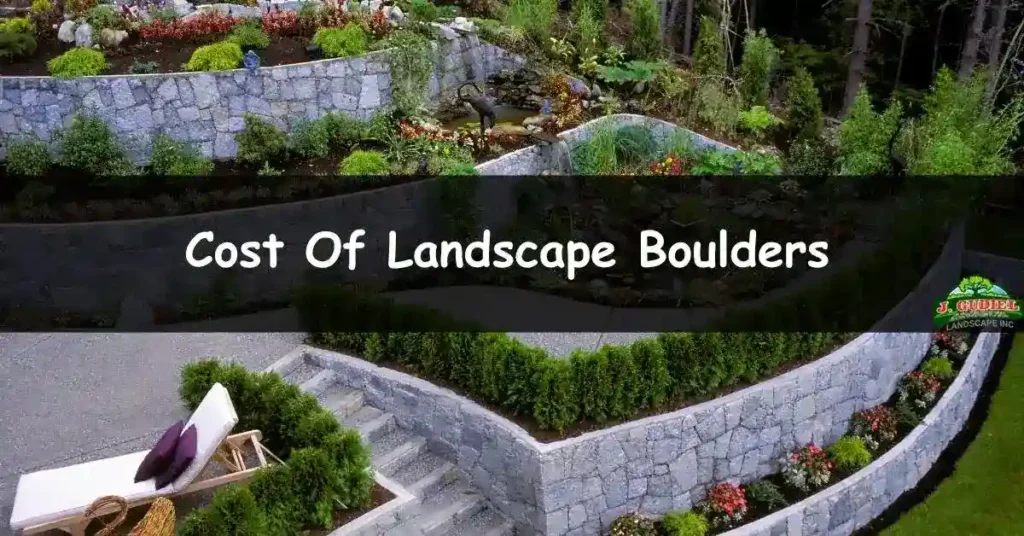 Cost Of Landscape Boulders